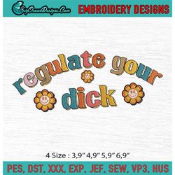 Regulate Your Dick Embroidery Reproductive Rights Feminist Embroidery