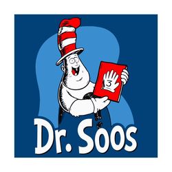 Dr Soos Svg, Trending Svg, Dr Seuss Svg, Dr Soos Svg, Thing Svg, Cat In Hat Svg, Catinthehat Svg, Thelorax Svg, Dr Seuss