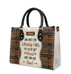 And Into The Library I Go Personalized Leather Bag, Personalized Gifts, Gift for Her, Gift For Lovers