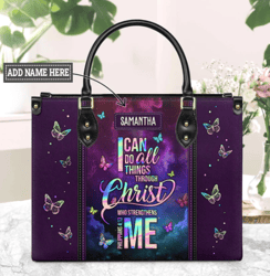 Personalized I Can Do All Things Through Christ Philippians 14 3 Leather Handbag, Women Leather HandBag, Gift for Her