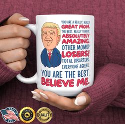 Trump Mother's Day Gift, Mothers Day Gift, Mom Trump Mug