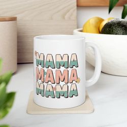 Mama Mama Mama, Mothers Day Gift, Mothers Day, Gift For Mom