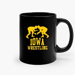 Iowa Wrestling Ceramic Mug, Funny Coffee Mug, Quote Mug, Gift For Her, Gifts For Him