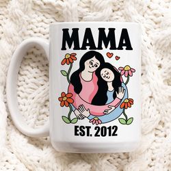 custom mama mug, personalised mothers day gift, gift from daughter, mama est, mum since, mom mug gift, personalised gift
