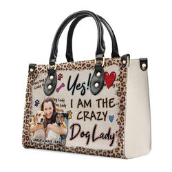 crazy dog lady photo custom leather handbag, crazy dog photo leather handbag