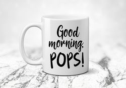 good morning pops new grandfather gift coffee lover mug pregnancy announcement we re pregnant i m e