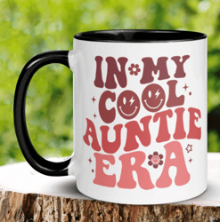 Cool Aunt Mug, Aunt Gift, Gifts For Aunt, In my Era, In My Auntie Era, Retro Mug, Gift for Aunt, New Aunt Coffee Mug