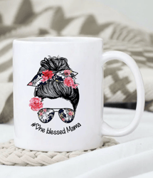 One Blessed Mama Mug, Florial Mother Vibes Mug, Mother's Day Mug, Gift for Mom, Gift for Her