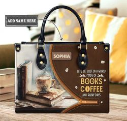 Let Get Lost In A World Made Of Books Leather Bag, Woman Shoulder Bag,Shopping Bag, Book Handbag, Gift For Her