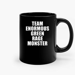 Team Enormous Green Rage Monster Ceramic Black Mug, Funny Gift Mug, Gift For Her, Gift For Him