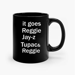 Reggie Jay Z Tupac And Biggie Ceramic Mug, Funny Coffee Mug, Birthday Gift Mug