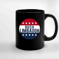 Rush Limbaugh For President Ceramic Mug, Funny Coffee Mug, Birthday Gift Mug