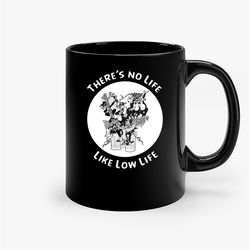 No Life Like Low Life Cats Funny Harley Biker Sturgis Ceramic Mug, Funny Coffee Mug, Gift Mug