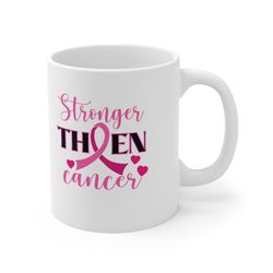 stronger than cancer mug , cancer survivor mug, breast cancer warrior mug