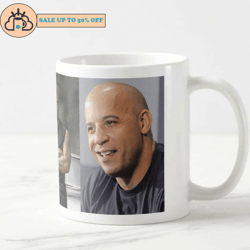 Vin Diesel Mug Gift For Fast and Furious Fan