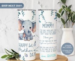 Happy 1st Mothers Day Tumbler, First Time Mom Tumbler, Mothers Day Gift