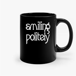 Smiling Politely Black Ceramic Mug, Funny Gift Mug, Gift For Her, Gift For Him