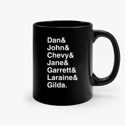 Snl Original Players List Dan John Chevy Black Ceramic Mug, Funny Gift Mug, Gift For Her, Gift For Him