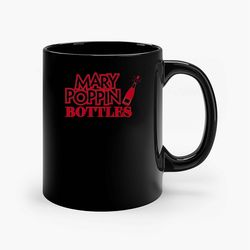mary poppin bottles ceramic mugs, funny mug, gift for him, gift for mom, best friend gift
