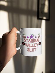 Stardew Valley Slut Coffee Mug, Funny Gift, Funny Stardew Valley Mug, Stardew Valley Gift