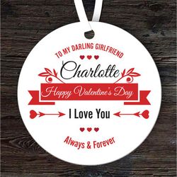 Darling Girlfriend Valentines Day Gift Round Personalised Ornament