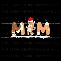 Bluey Mom Christmas With Santa Hat SVG Cricut Files, Trending Digital File