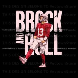 Brock Purdy San Francisco NFL Brock And Roll SVG File, Trending Digital File
