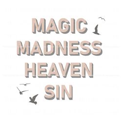 Magic Madness Heaven Sin Blank Space Lyrics SVG File, Trending Digital File