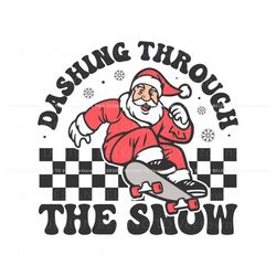 Retro Christmas Dashing Through the Snow Santa SVG File, Trending Digital File