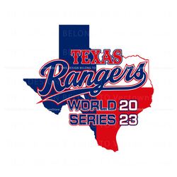 Texas Rangers World Series 2023 SVG Cutting Digital File, Trending Digital File