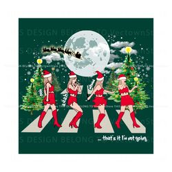 Thats It Im Not Going Taylor Christmas Tree PNG Download, Trending Digital File