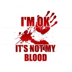 Bloody Hand Its Not My Blood SVG Graphic Design File Best Graphic Designs File