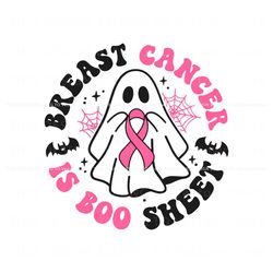 Breast Cancer Is Boo Sheet Cute Ghost Pink Ribbon SVG File Best Graphic Designs File