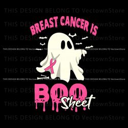 Breast Cancer Is Boo Sheet SVG Cancer Warrior SVG File Best Graphic Designs File