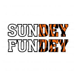Cincinnati Bengals Sundey Funday NFL Team SVG Download Best Graphic Designs File