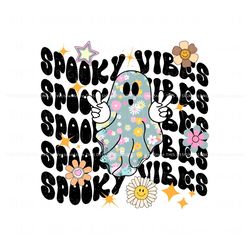 Floral Cute Ghost Spooky Vibes Retro Halloween SVG Cricut File Best Graphic Designs File