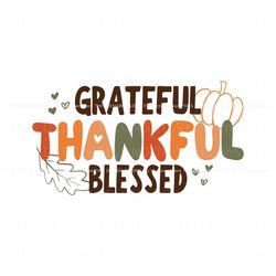 Grateful Thankful Blessed Boho Christian Fall SVG File Best Graphic Designs File