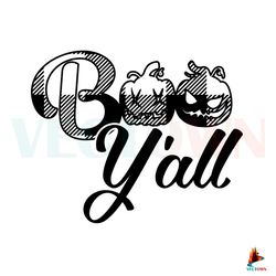 Halloween Boo Yall Black And White SVG Best Cutting Files Best Graphic Designs File