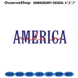 Made In America Embroidery Design, Patriotic Embroidery Design, 126