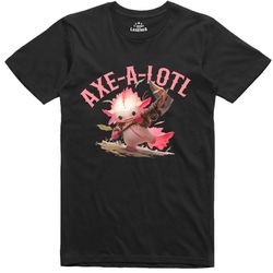 Axolotl T Shirt Funny RPG Play on Words Axe a lotl Regular Fit Cotton Tee