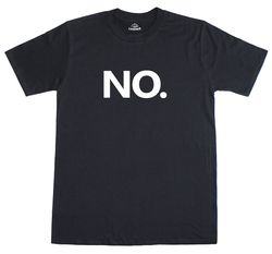 No Funny New Anti Social Nerd Geek Slogan Funny Mens Loose Fit Cotton T-Shirt 1