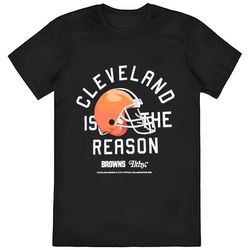 Browns Cleveland Is The Reason T-Shirt