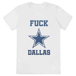 Fuck Dallas Logo T-shirt