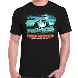 Dead and Buried t-shirt