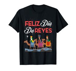 Adorable Feliz Dia De Reyes Happy Three Kings Day Epiphany Day T-Shirt
