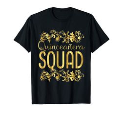 Adorable Quinceanera Squad Birthday 15th 15 Quince Fifteen T-Shirt