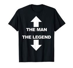 Adorable The Man The Legend Funny Adult Humor T-Shirt