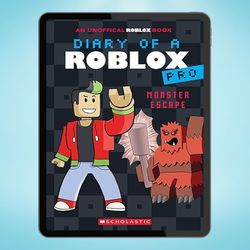 Monster Escape (Diary of a Roblox Pro 1: An AFK Book)