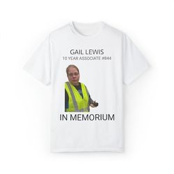 GAIL LEWIS - In Memorium Meme T-Shirt