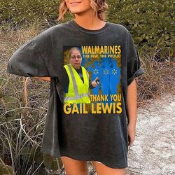 Gail Lewis Meme Shirt, The Few The Proud Thank You Gail Lewis Shirt, Funny I Miss Gail Lewis Shirt, Gail Lewis Thank You